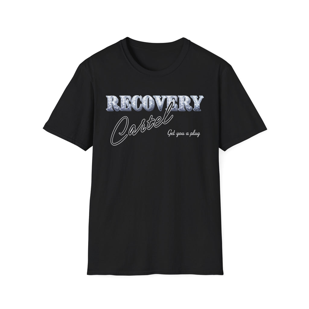 Recovery Cartel T-Shirt — 'Get you a plug' Streetwear Tee