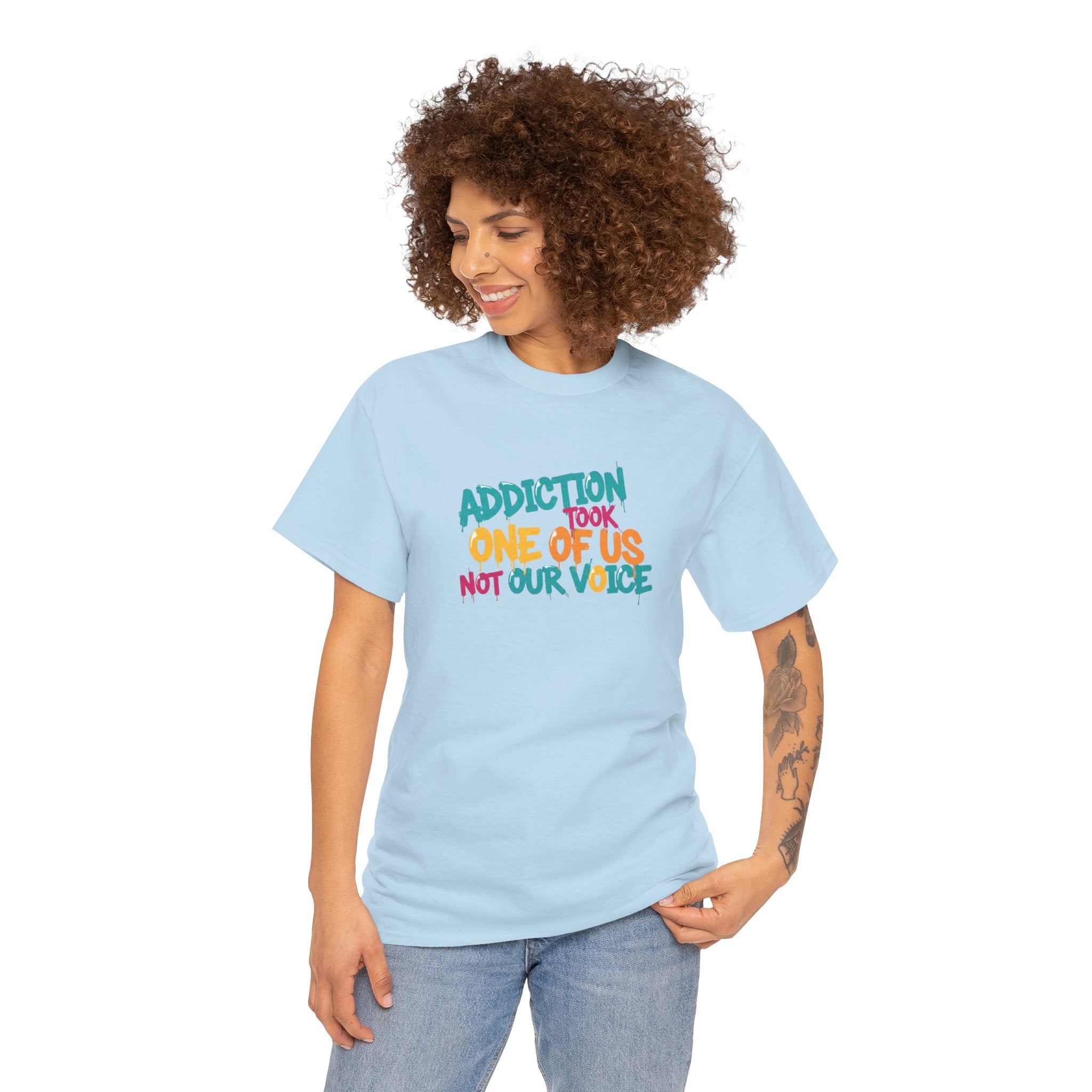 Addiction Took One of Us- Tee for Family/Loved Ones who lost someone to Addiction