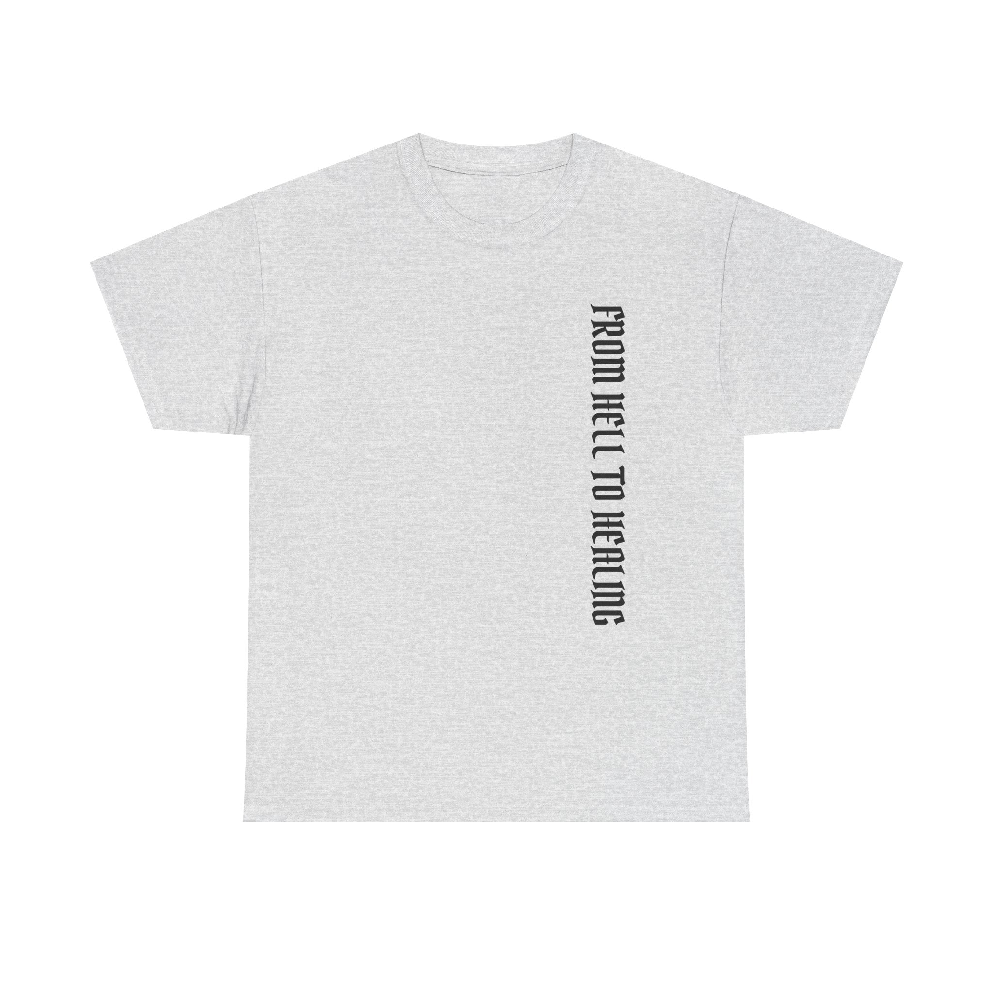 Recovery Cartel Signature Tee with "From Hell to Healing" on the front
