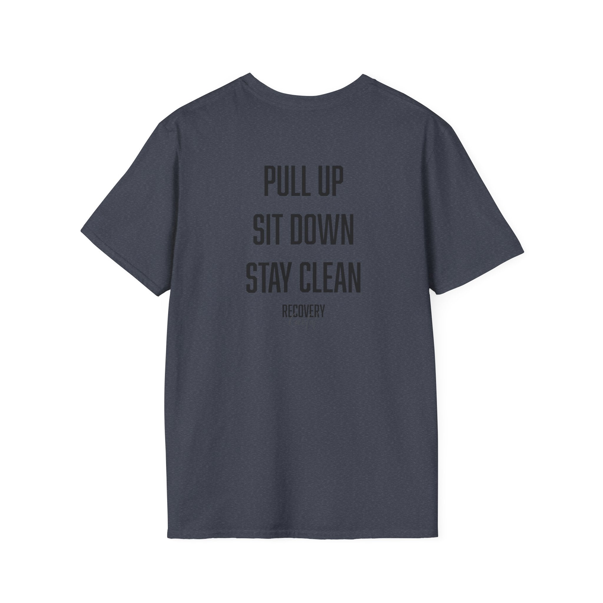 Recovery Meeting Tee- Show Up