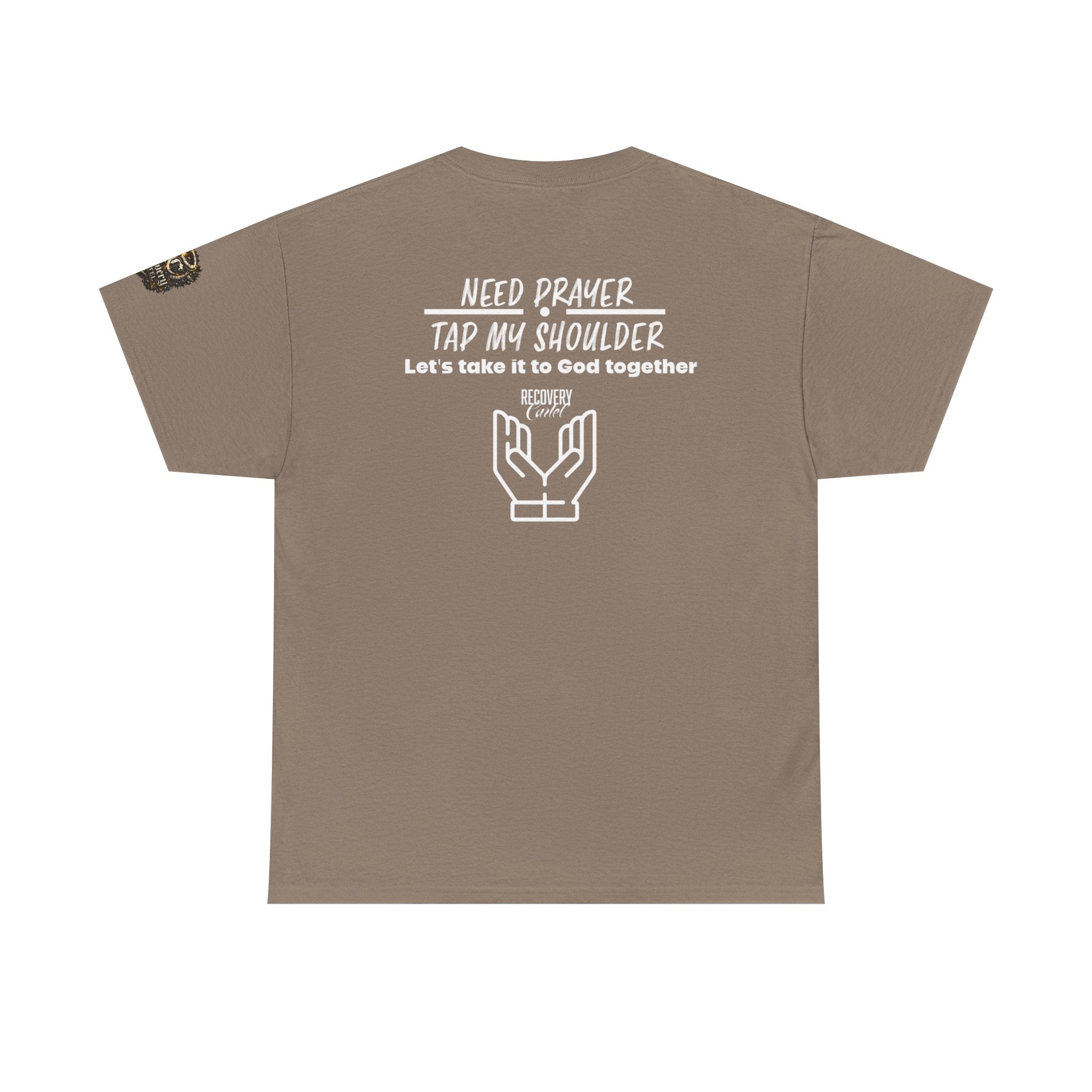 T-Shirt - Prayer Ministry  Need Prayer? Tap My Shoulder by Recovery Cartel