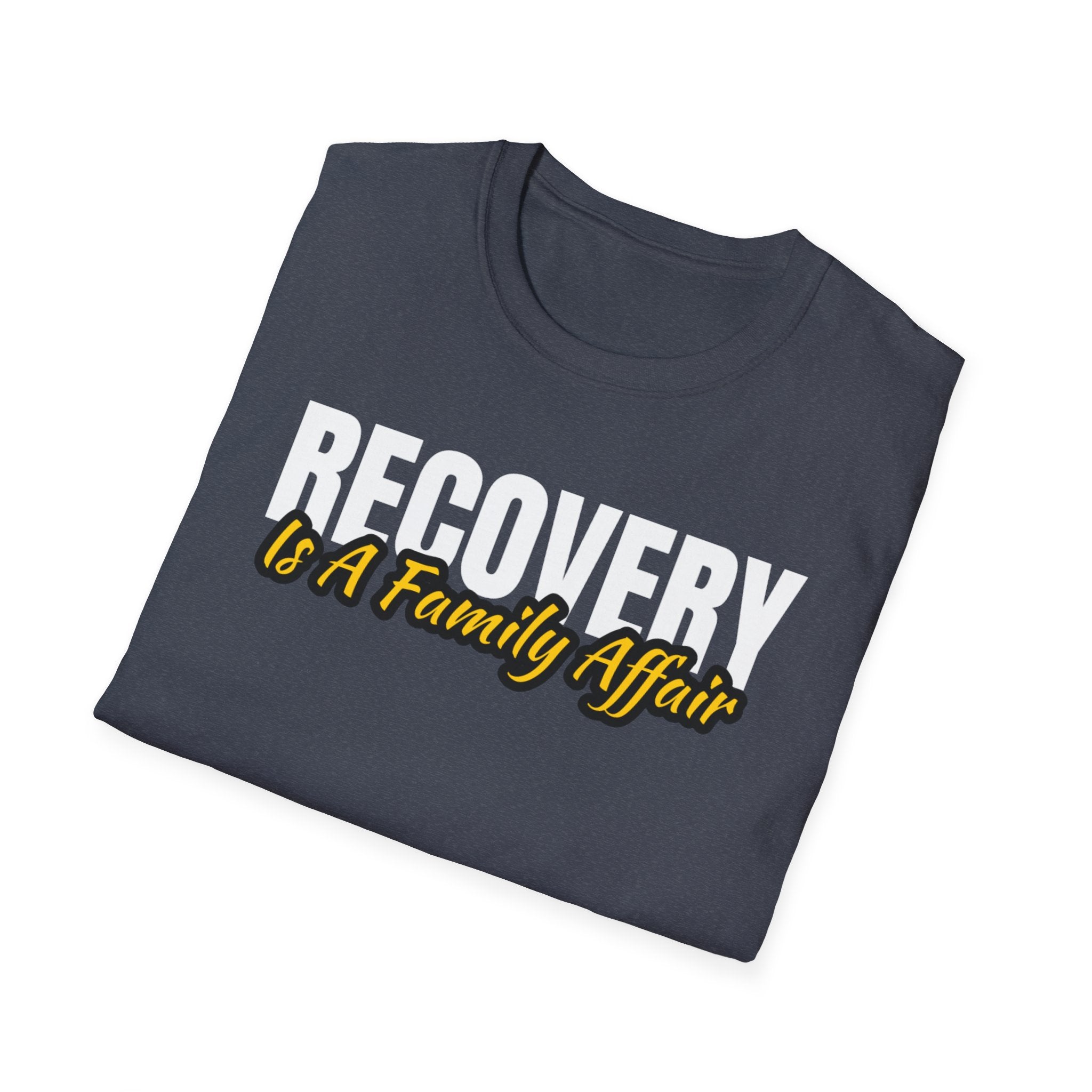 Recovery Is A Family Affair T-Shirt