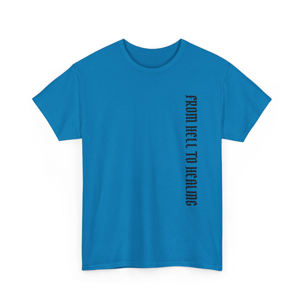 Recovery Cartel Signature Tee with "From Hell to Healing" on the front