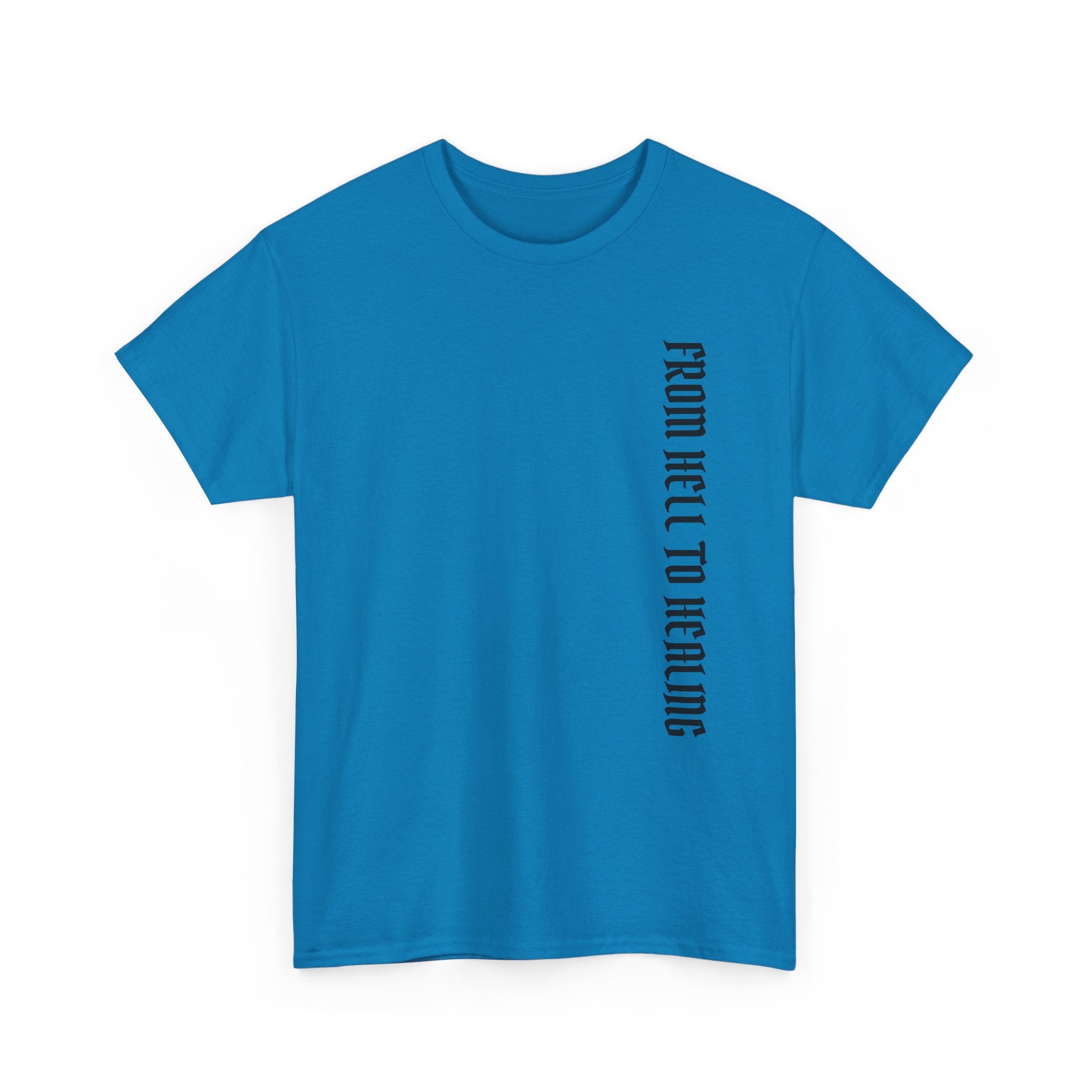 Recovery Cartel Signature Tee with "From Hell to Healing" on the front
