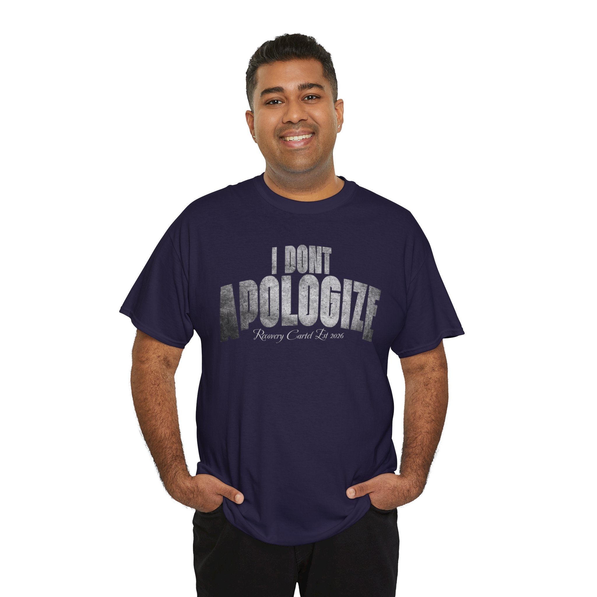 I Don’t Apologize Tee by Recovery Cartel