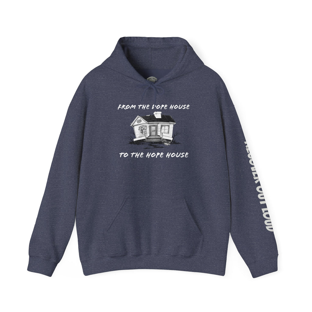 From the Dope House to the Hope House Hoodie from Recovery Cartel