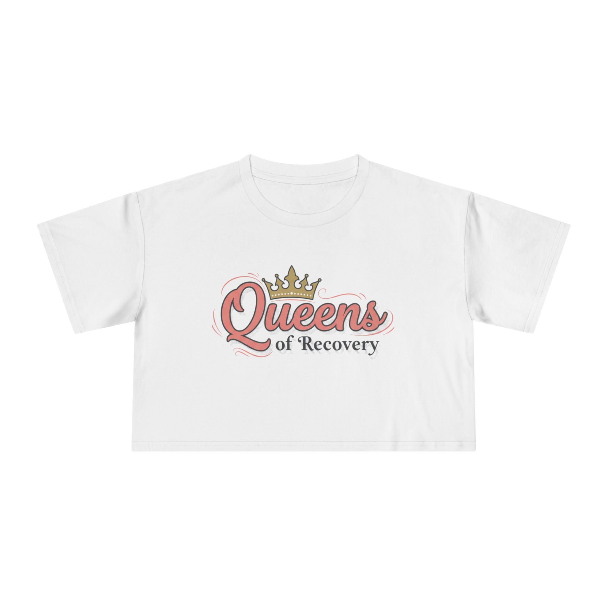 Queens of recovery crop tee by Recovery Cartel