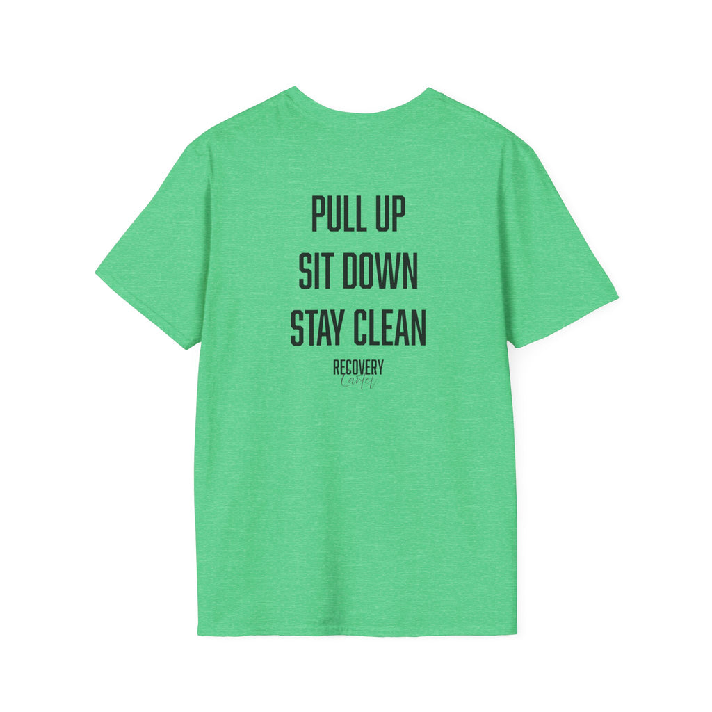 Recovery Meeting Tee- Show Up