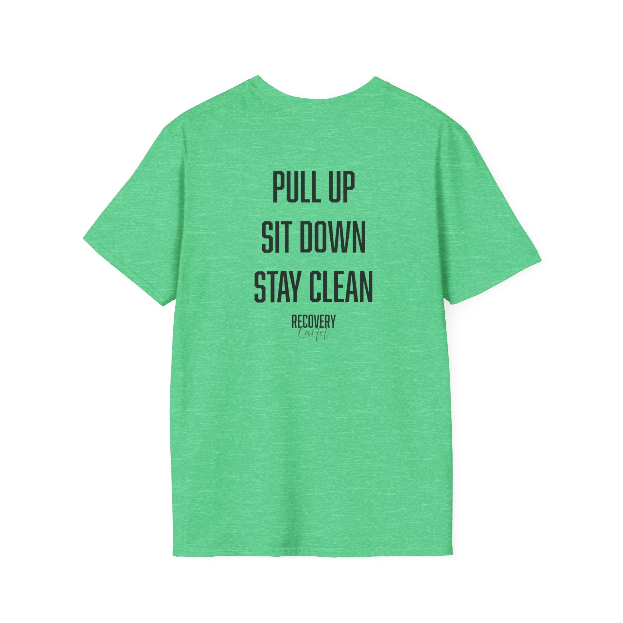 Recovery Meeting Tee- Show Up