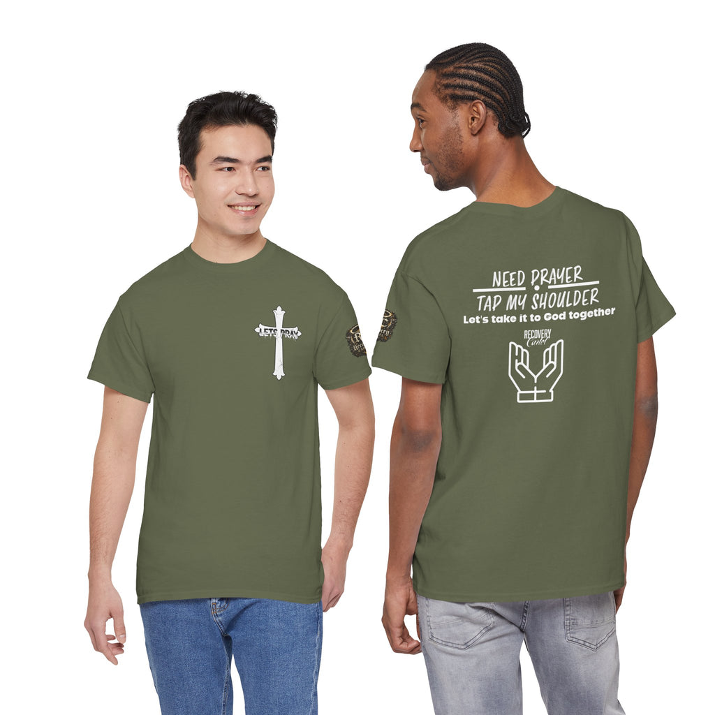 T-Shirt - Prayer Ministry  Need Prayer? Tap My Shoulder by Recovery Cartel