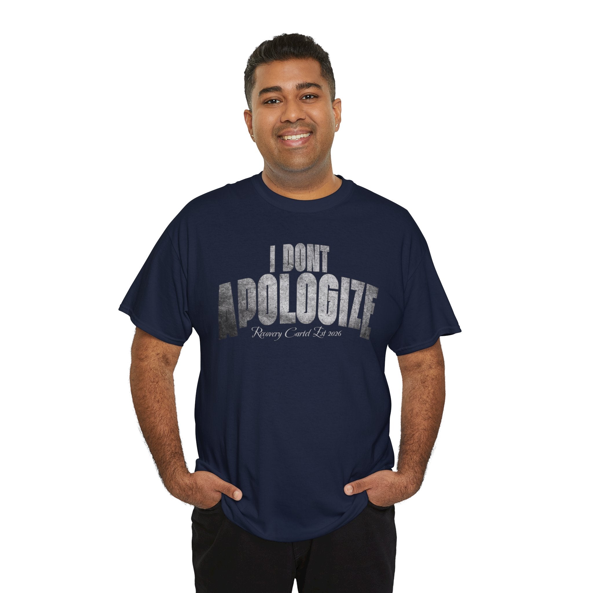 I Don’t Apologize Tee by Recovery Cartel