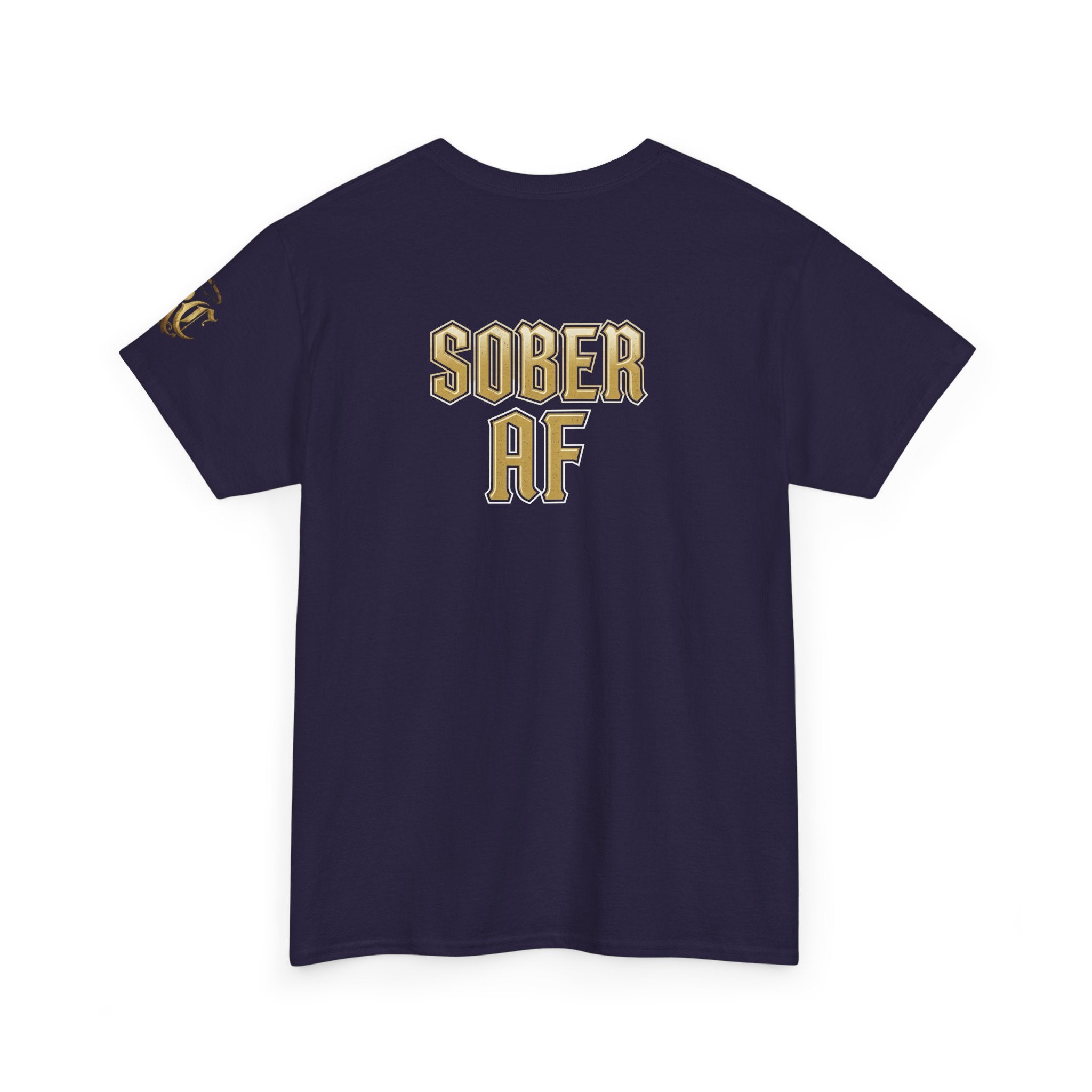 Emotionally Stable-ish Tee with Sober AF on the Back