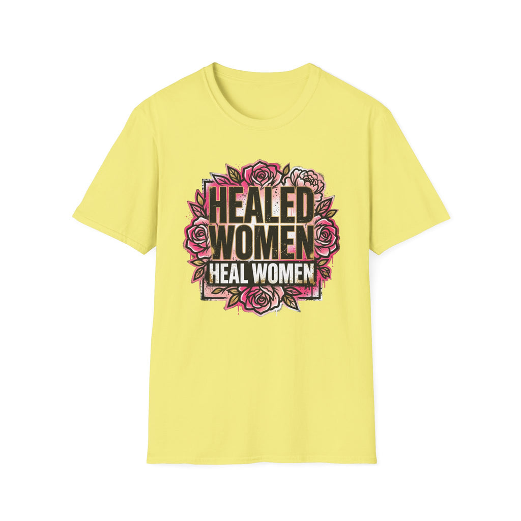 Healed Women Heal Women Tee by Recovery Cartel