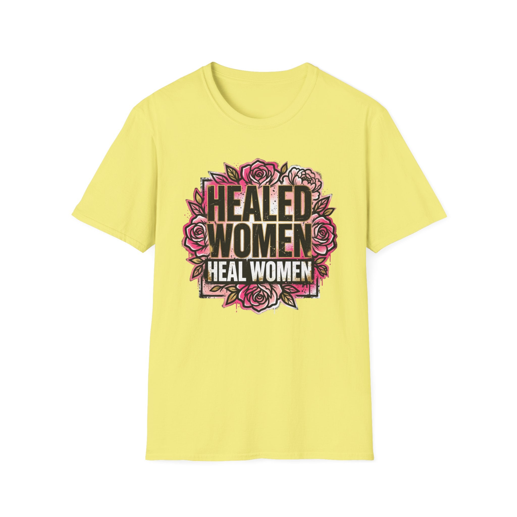 Healed Women Heal Women Tee by Recovery Cartel