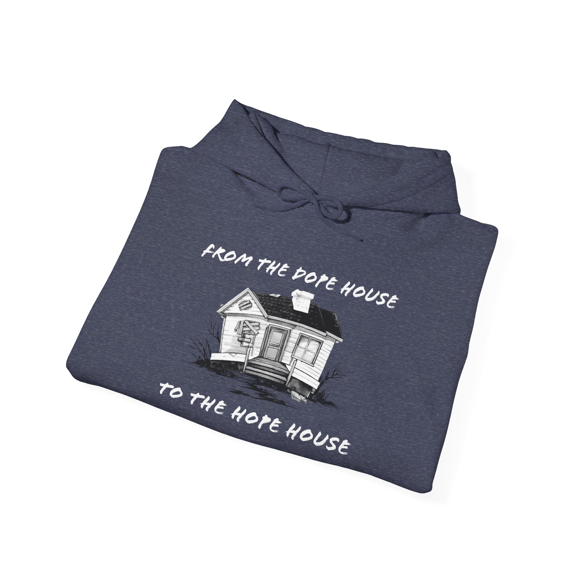 From the Dope House to the Hope House Hoodie from Recovery Cartel