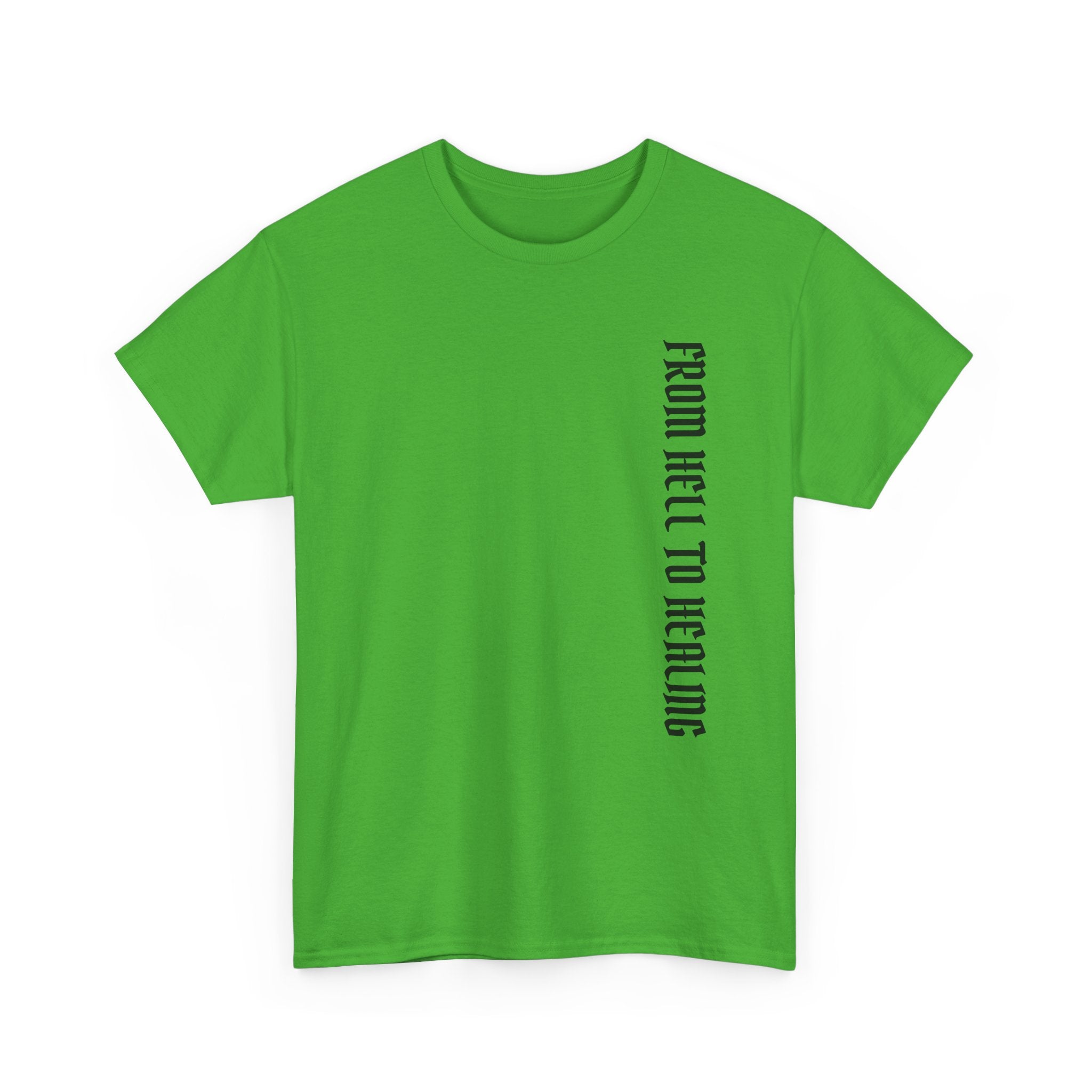 Recovery Cartel Signature Tee with "From Hell to Healing" on the front