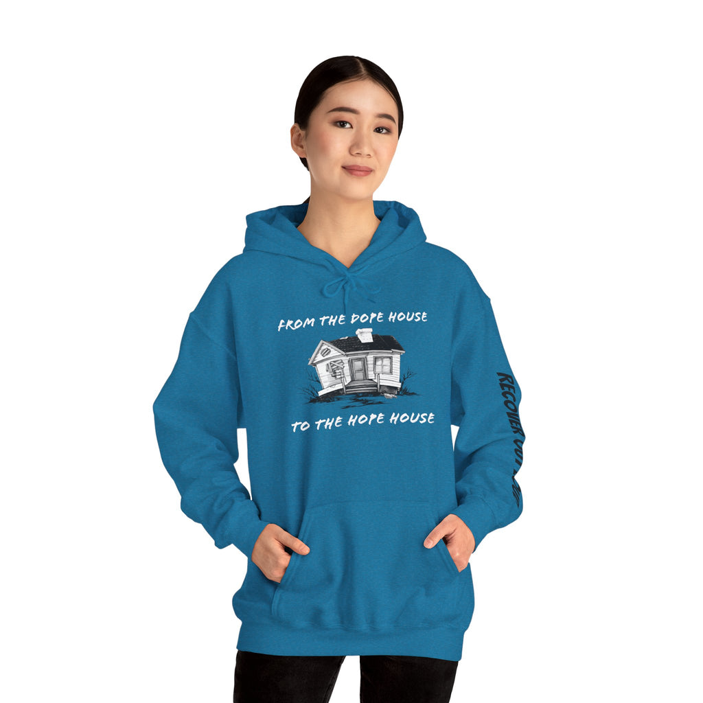 From the Dope House to the Hope House Hoodie from Recovery Cartel