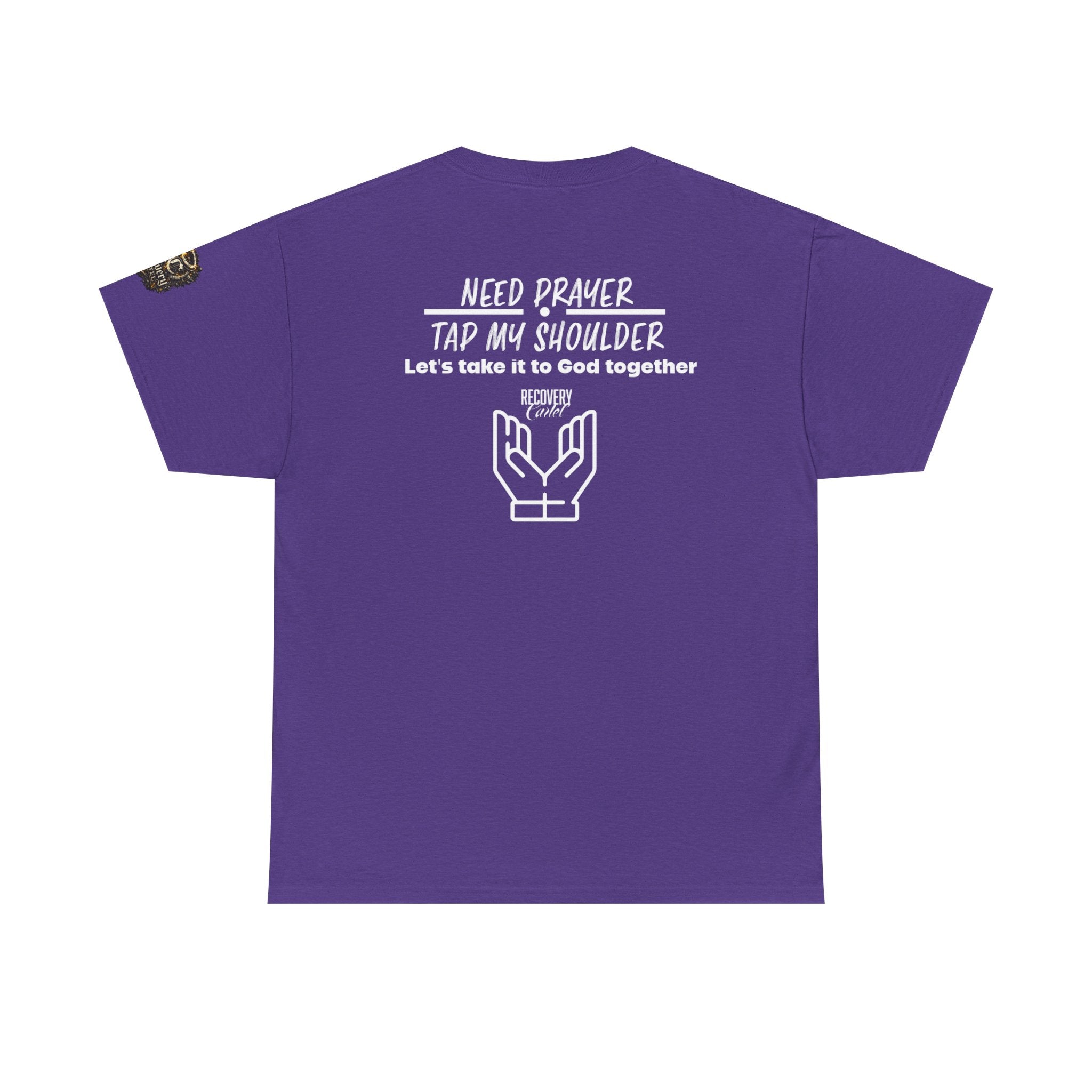 T-Shirt - Prayer Ministry  Need Prayer? Tap My Shoulder by Recovery Cartel
