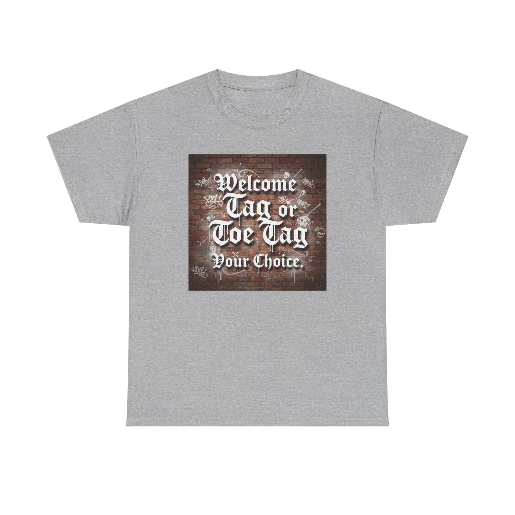 Welcome Tag or Toe Tag, Your Choice T Shirt by Recovery Cartel