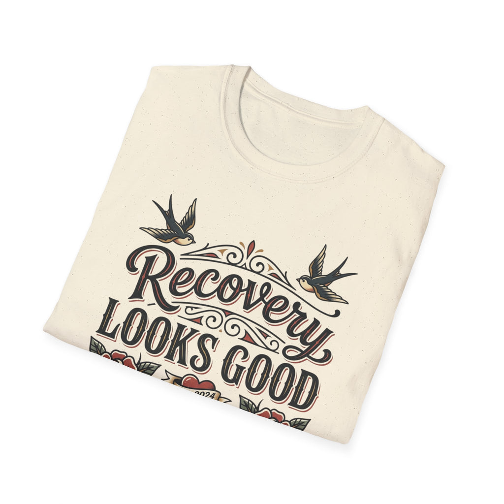 Recovery Looks Good T-Shirt — Inspirational Sobriety & Healing Tee