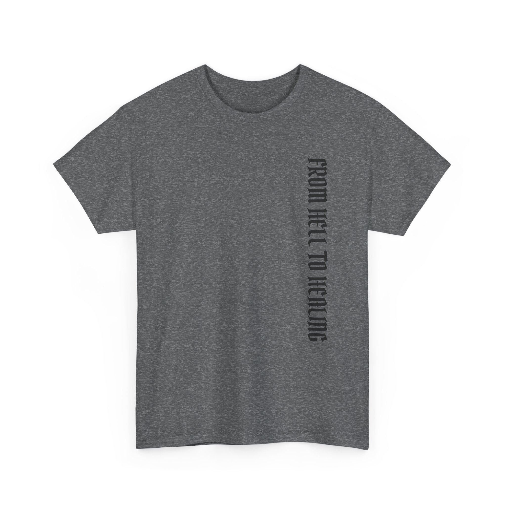 Recovery Cartel Signature Tee with "From Hell to Healing" on the front