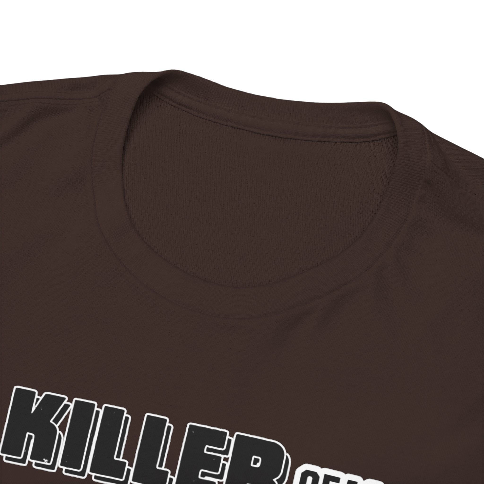 Killer Season- Tshirt for Addiction/Recovery