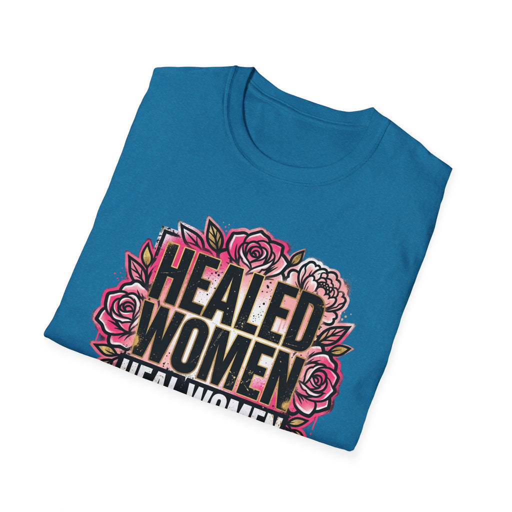 Healed Women Heal Women Tee by Recovery Cartel