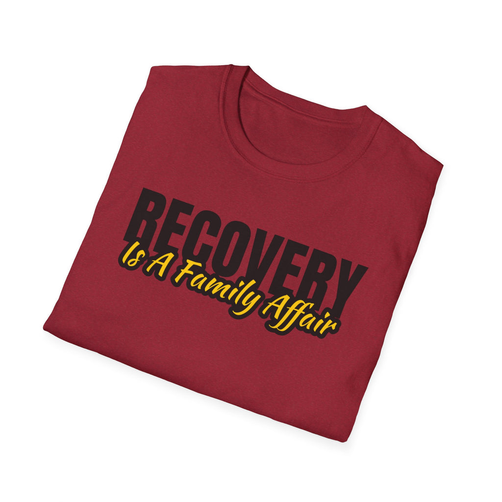 Recovery Is A Family Affair T-Shirt