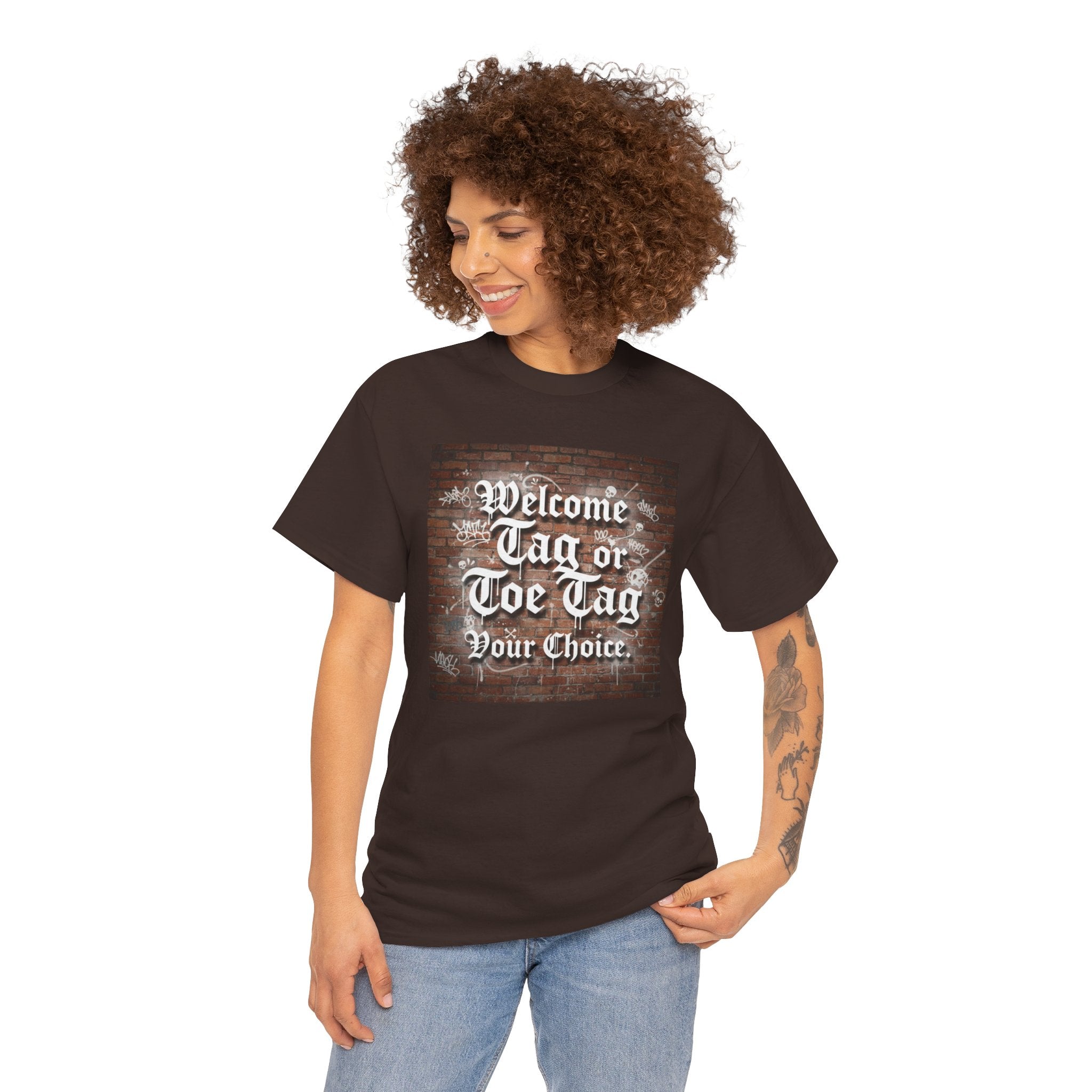 Welcome Tag or Toe Tag, Your Choice T Shirt by Recovery Cartel
