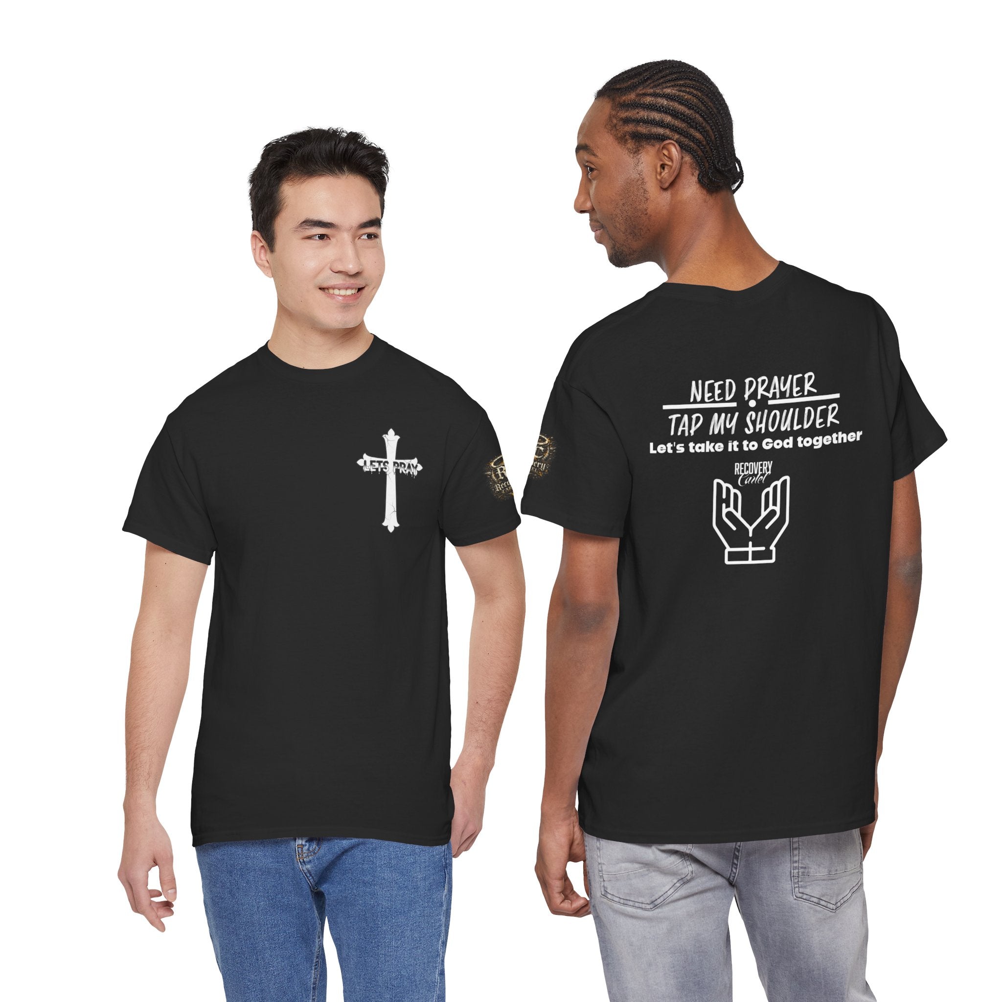 T-Shirt - Prayer Ministry  Need Prayer? Tap My Shoulder by Recovery Cartel