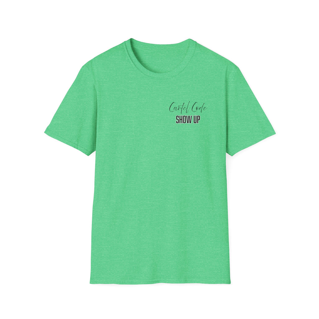 Recovery Meeting Tee- Show Up