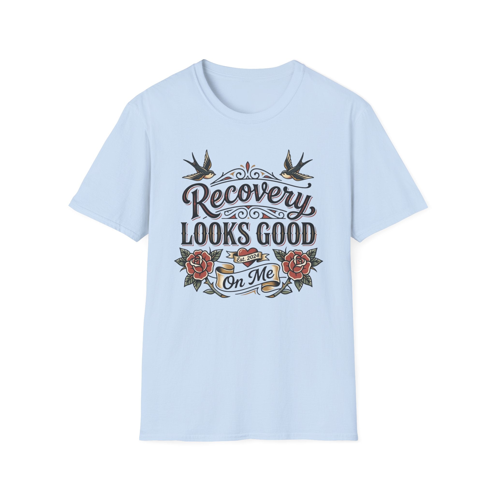 Recovery Looks Good T-Shirt — Inspirational Sobriety & Healing Tee