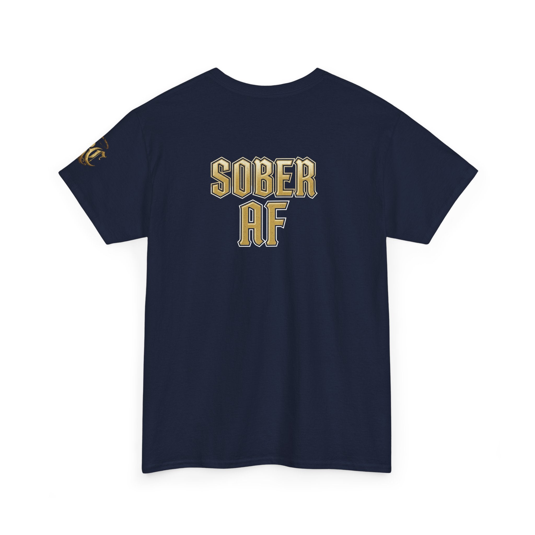 Emotionally Stable-ish Tee with Sober AF on the Back