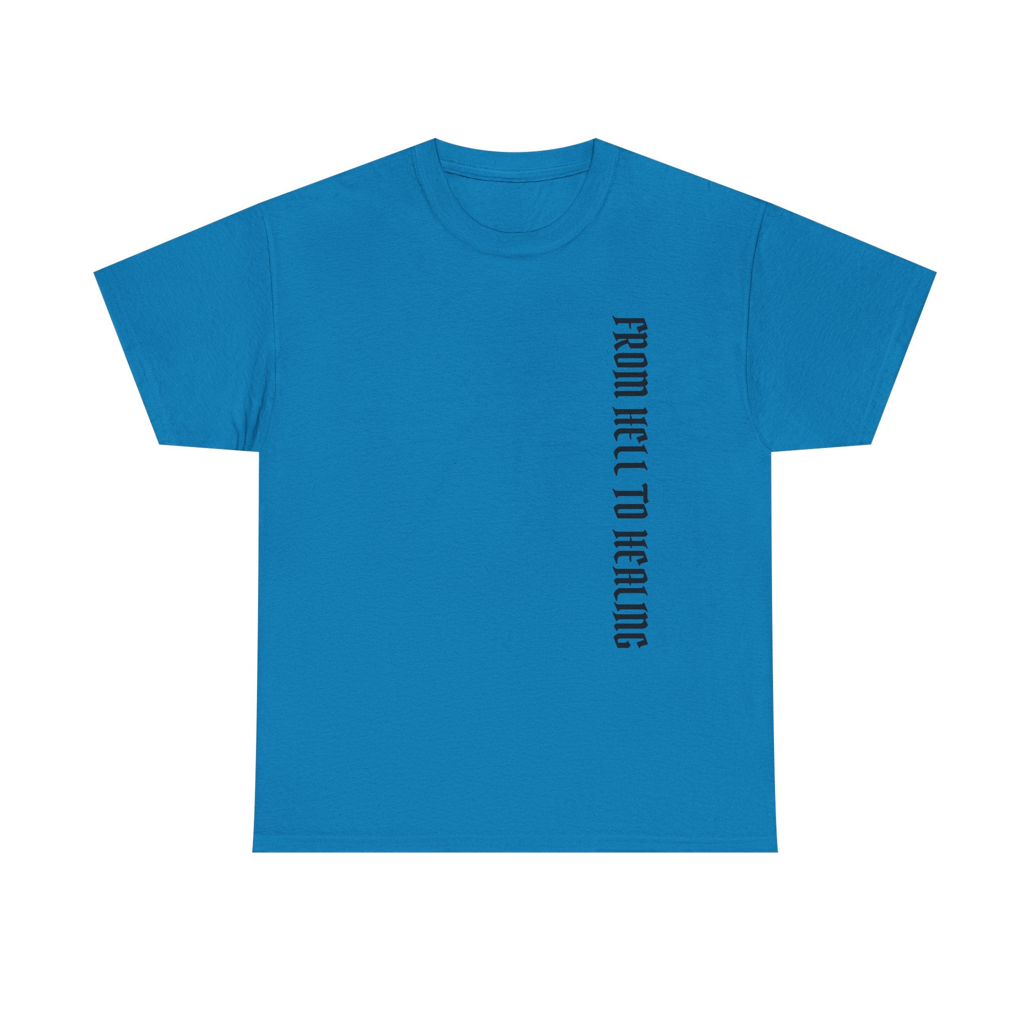 Recovery Cartel Signature Tee with "From Hell to Healing" on the front