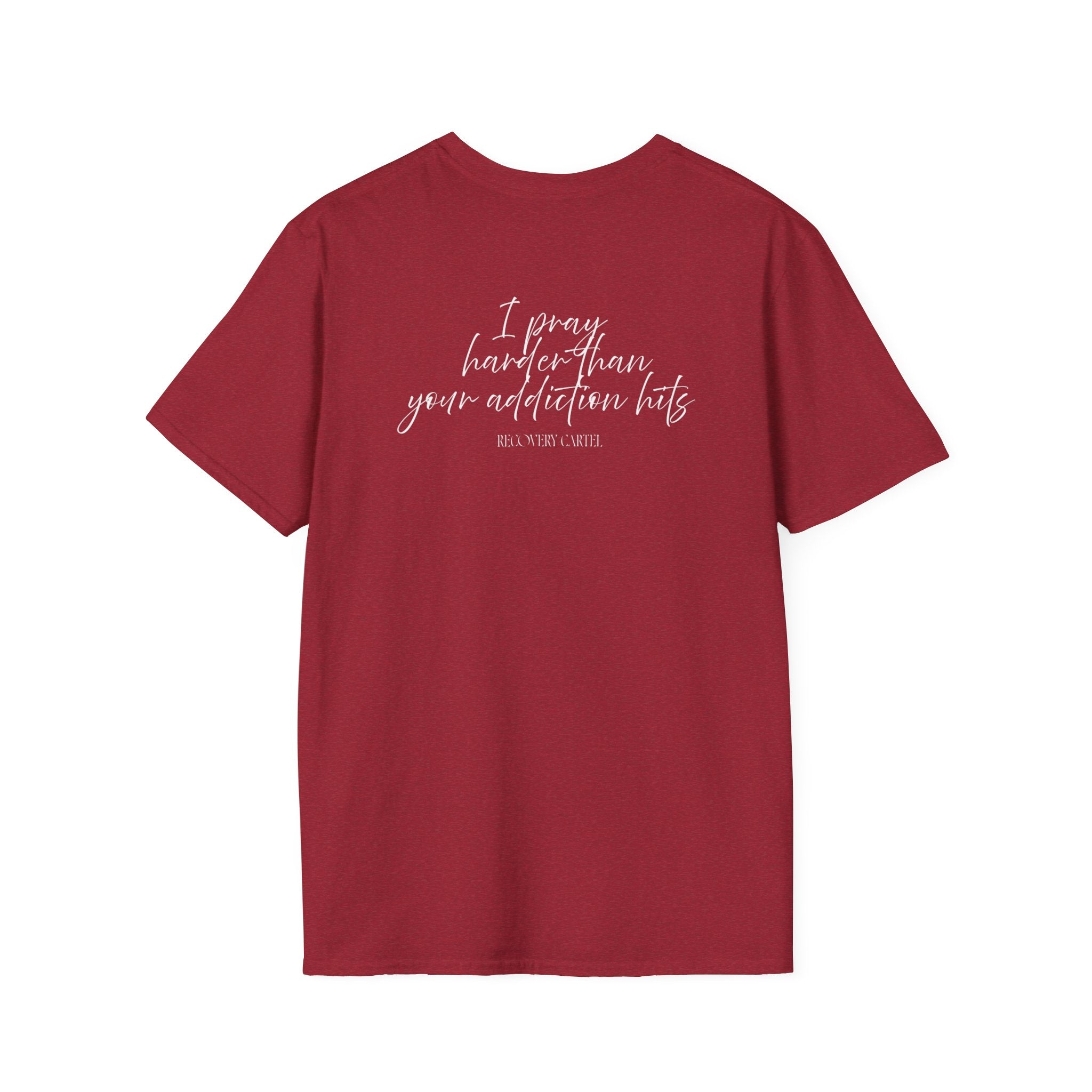 Cartel Mom Tee- I pray harder than your addiction hits