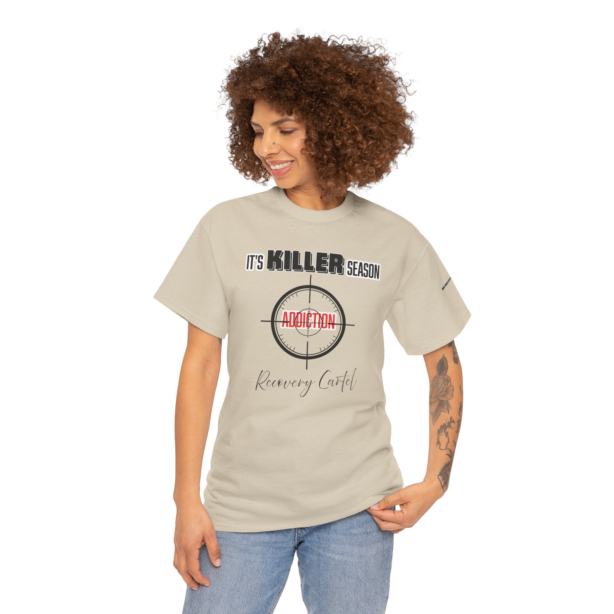 Killer Season- Tshirt for Addiction/Recovery
