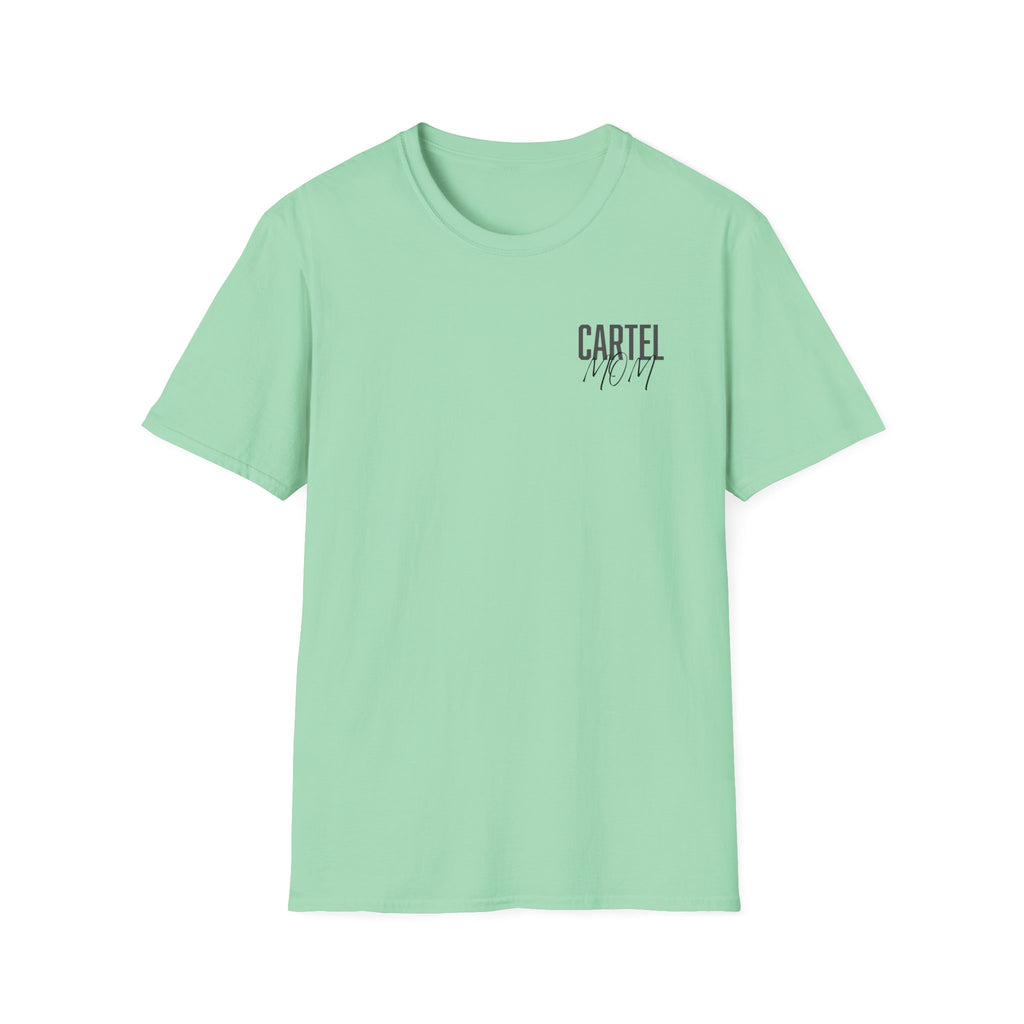 Cartel Mom Tee- I pray harder than your addiction hits