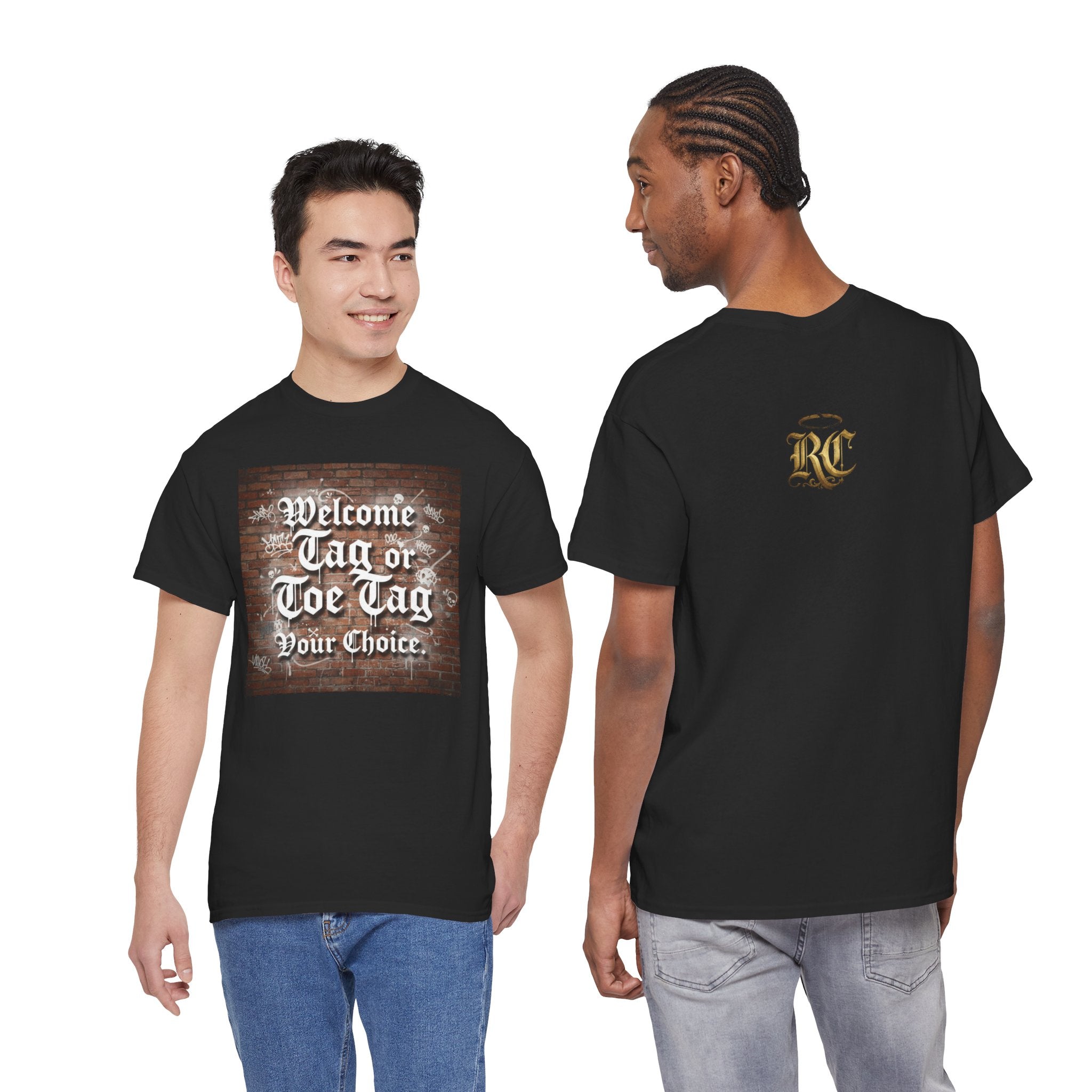 Welcome Tag or Toe Tag, Your Choice T Shirt by Recovery Cartel