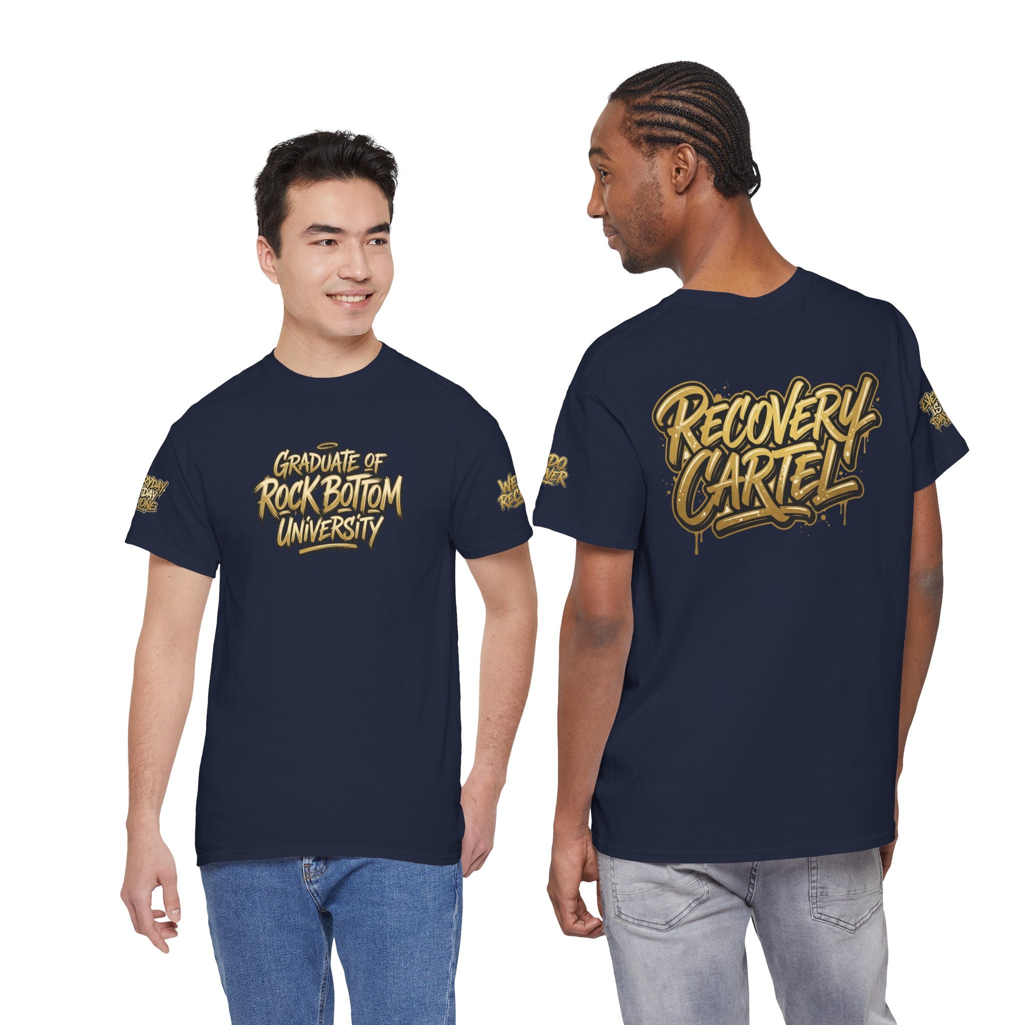 Recovery Cartel  "Graduate of Rock Bottom University" TEE