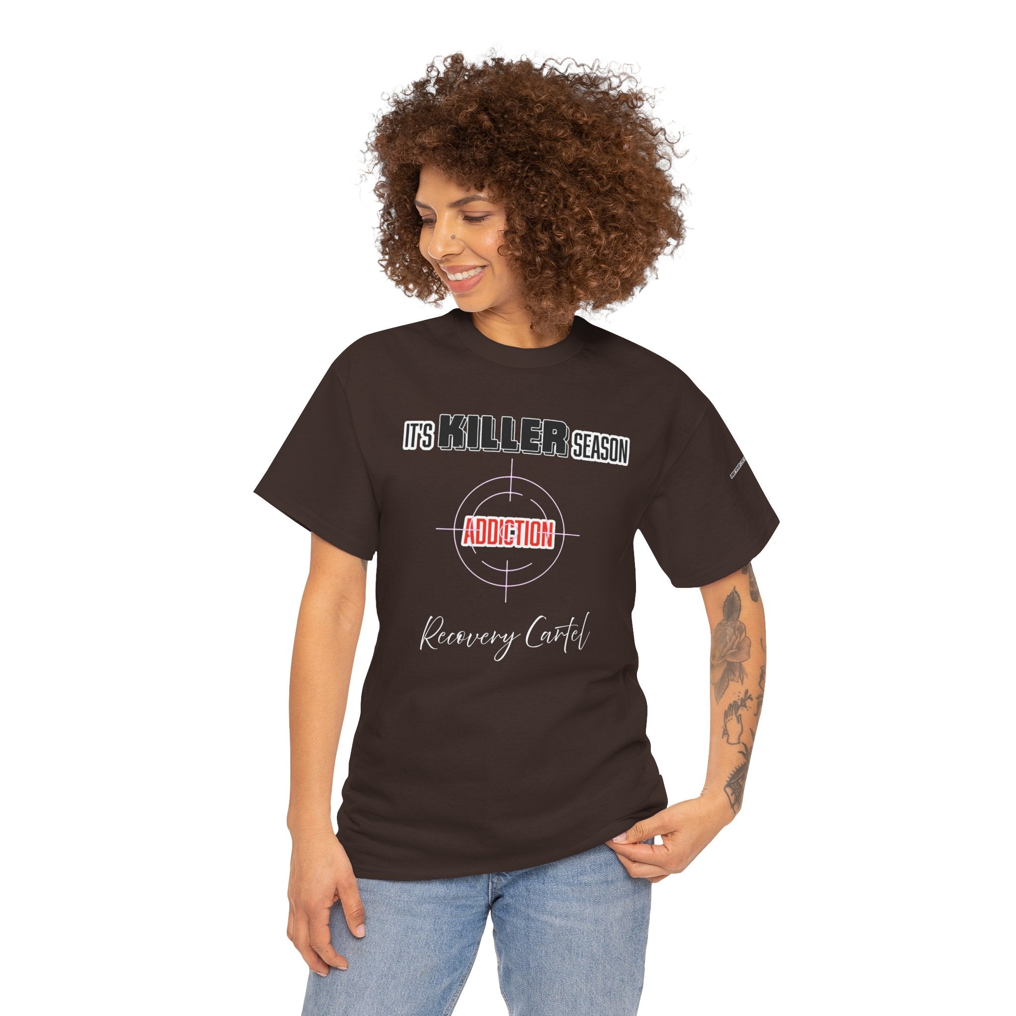Killer Season- Tshirt for Addiction/Recovery
