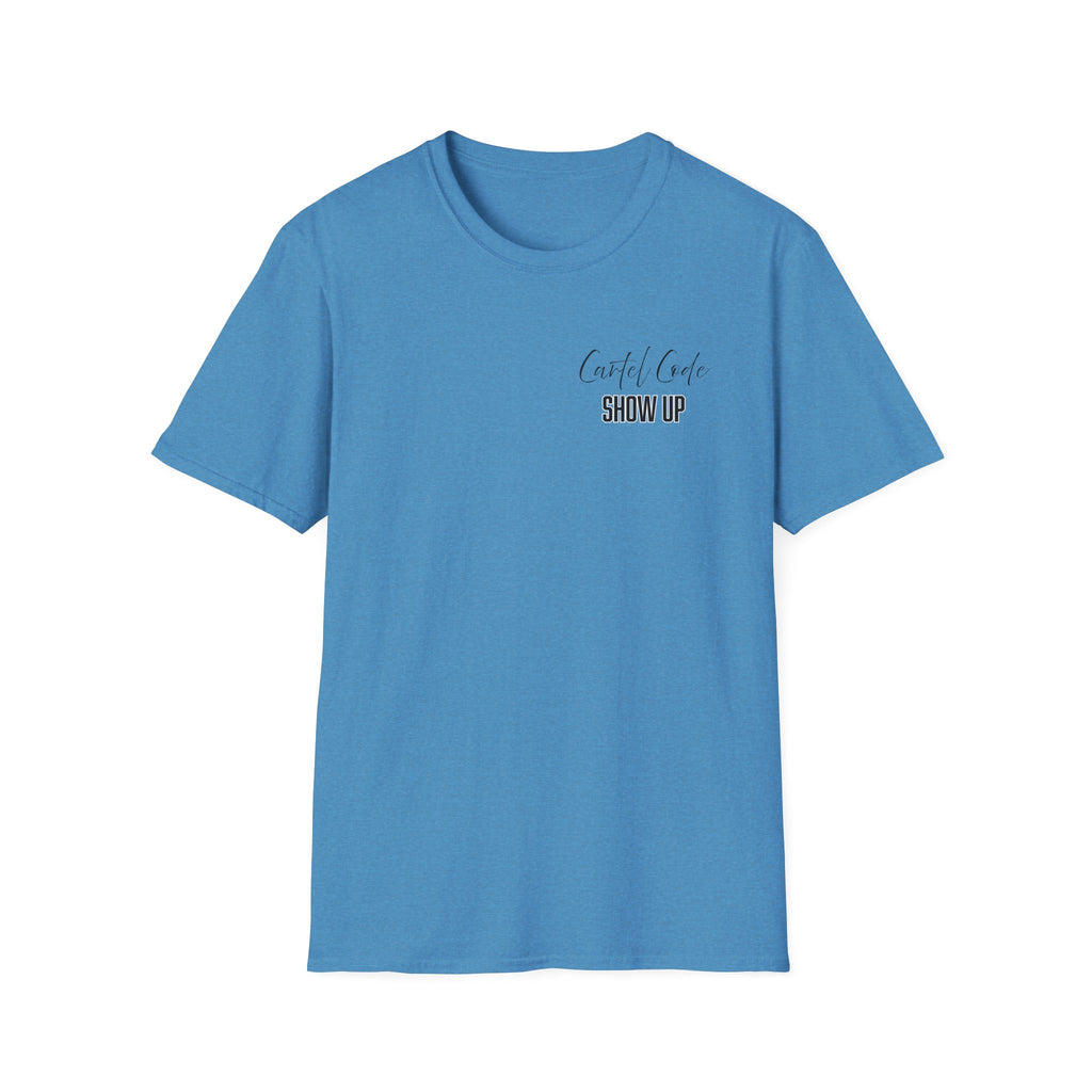 Recovery Meeting Tee- Show Up