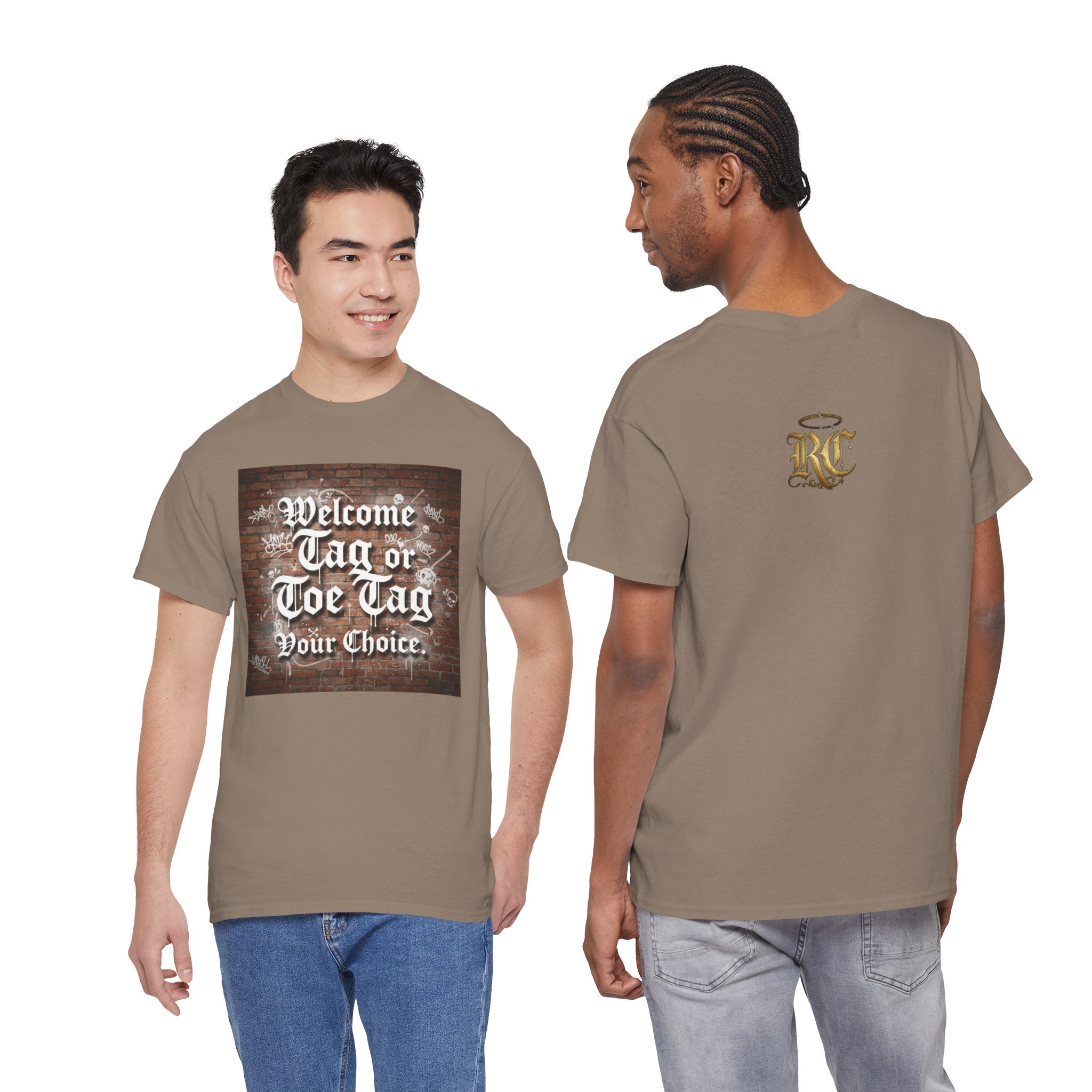 Welcome Tag or Toe Tag, Your Choice T Shirt by Recovery Cartel
