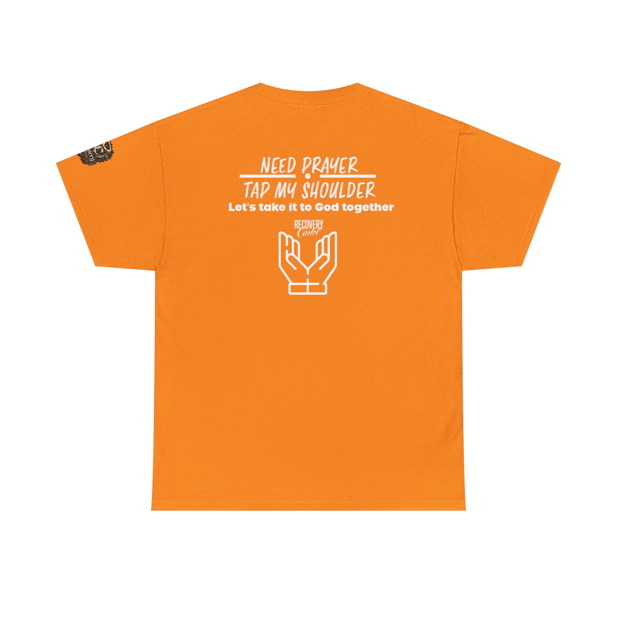 T-Shirt - Prayer Ministry  Need Prayer? Tap My Shoulder by Recovery Cartel