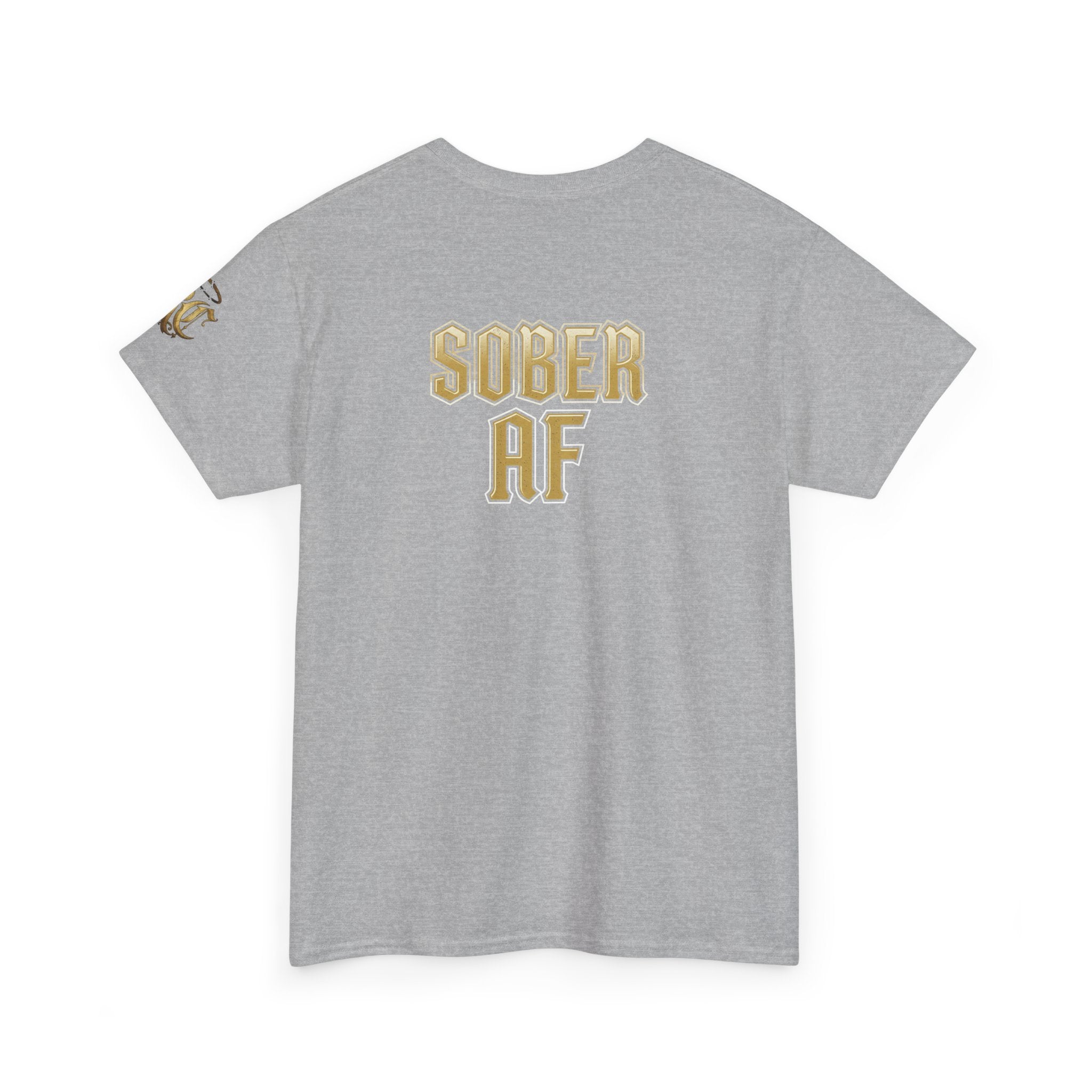 Emotionally Stable-ish Tee with Sober AF on the Back