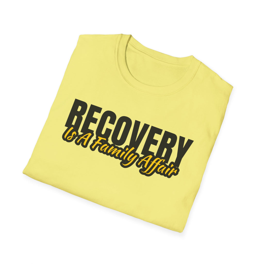 Recovery Is A Family Affair T-Shirt