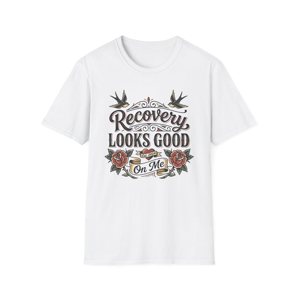 Recovery Looks Good T-Shirt — Inspirational Sobriety & Healing Tee