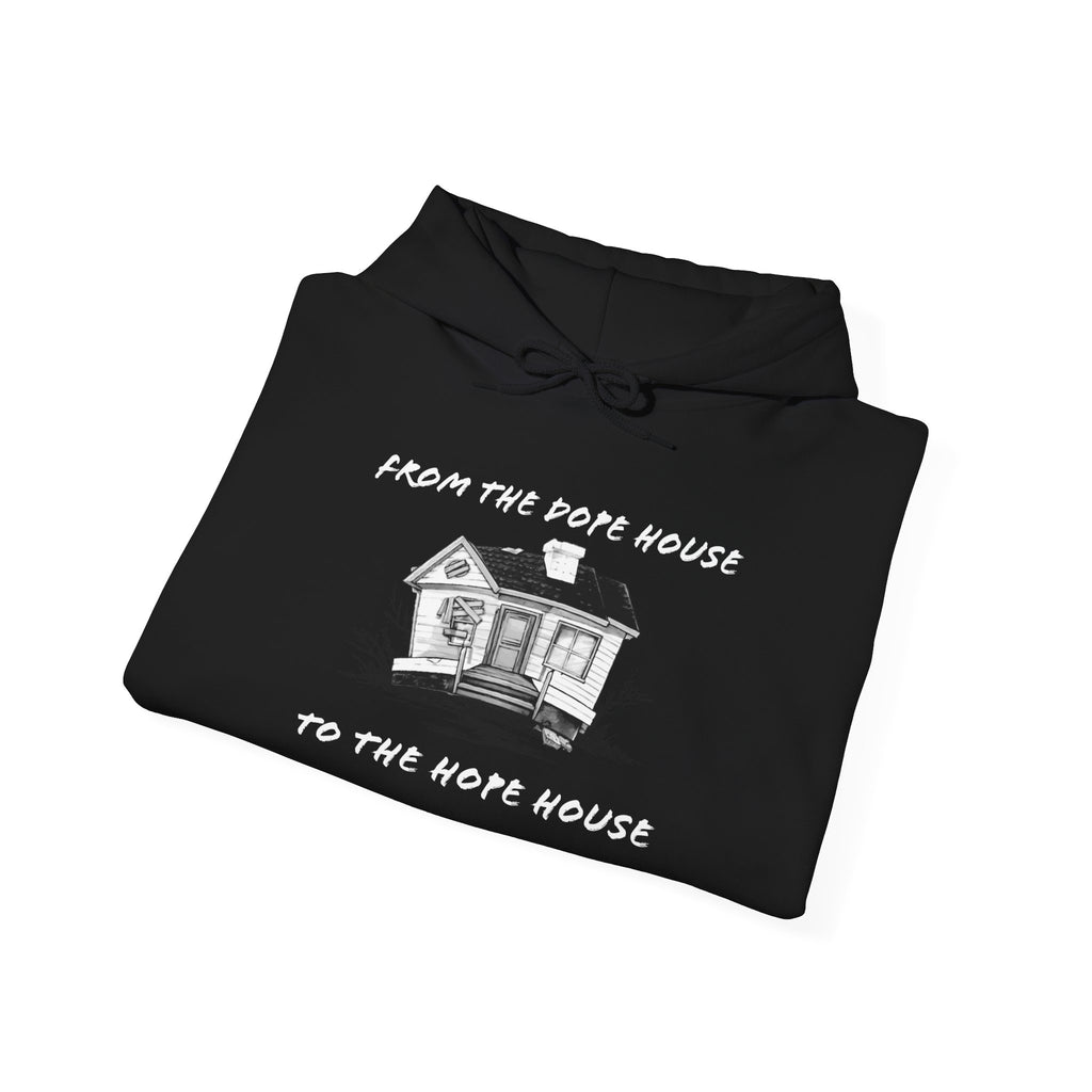 From the Dope House to the Hope House Hoodie from Recovery Cartel