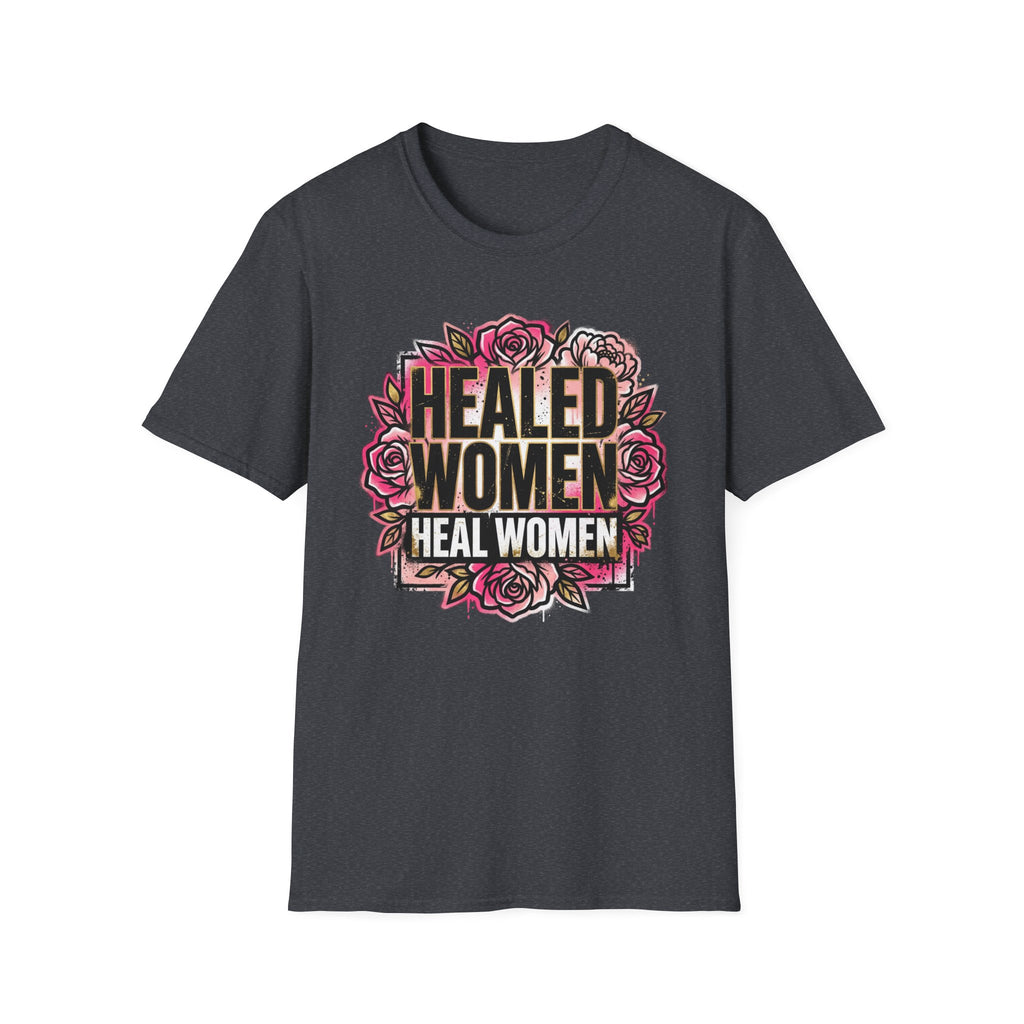 Healed Women Heal Women Tee by Recovery Cartel