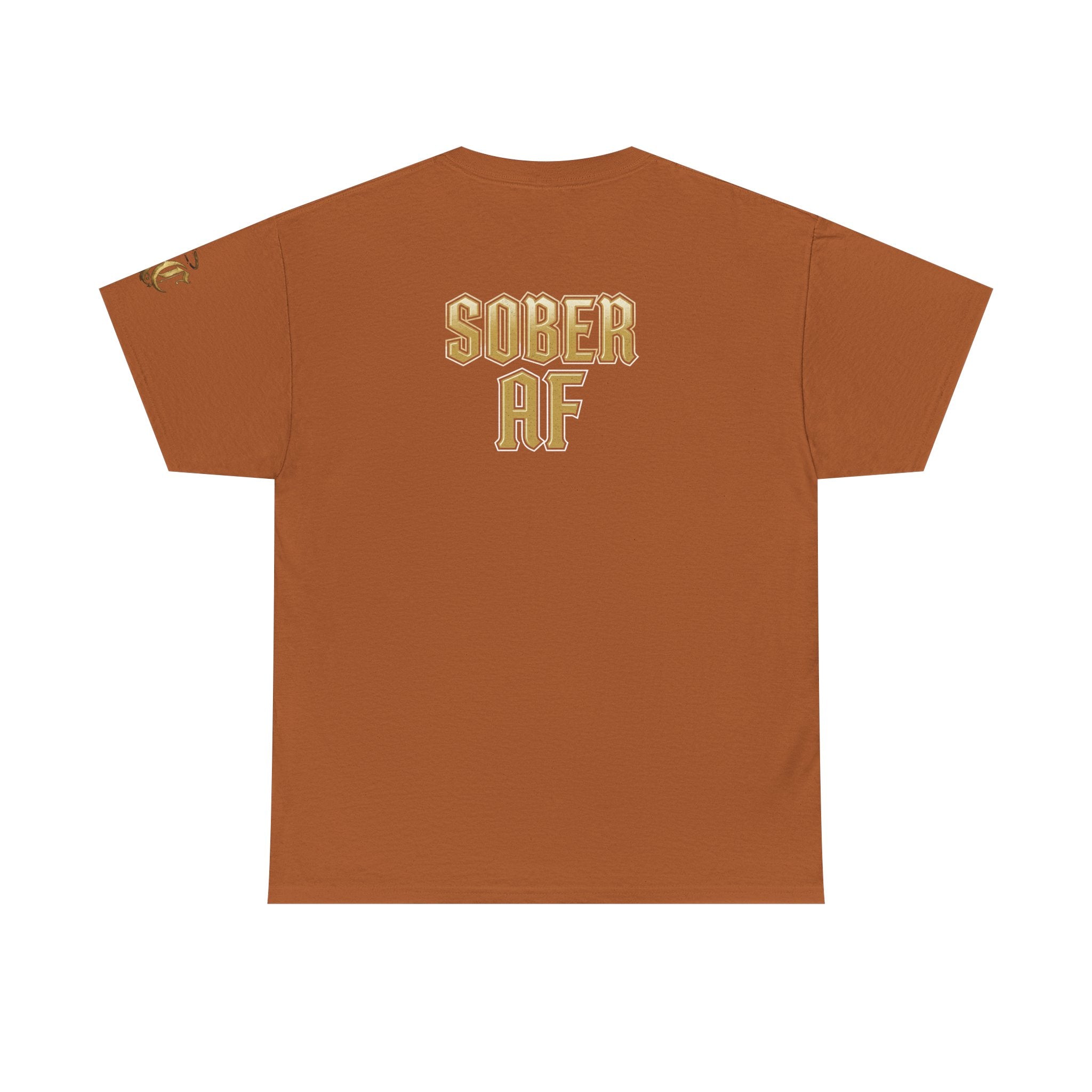 Emotionally Stable-ish Tee with Sober AF on the Back