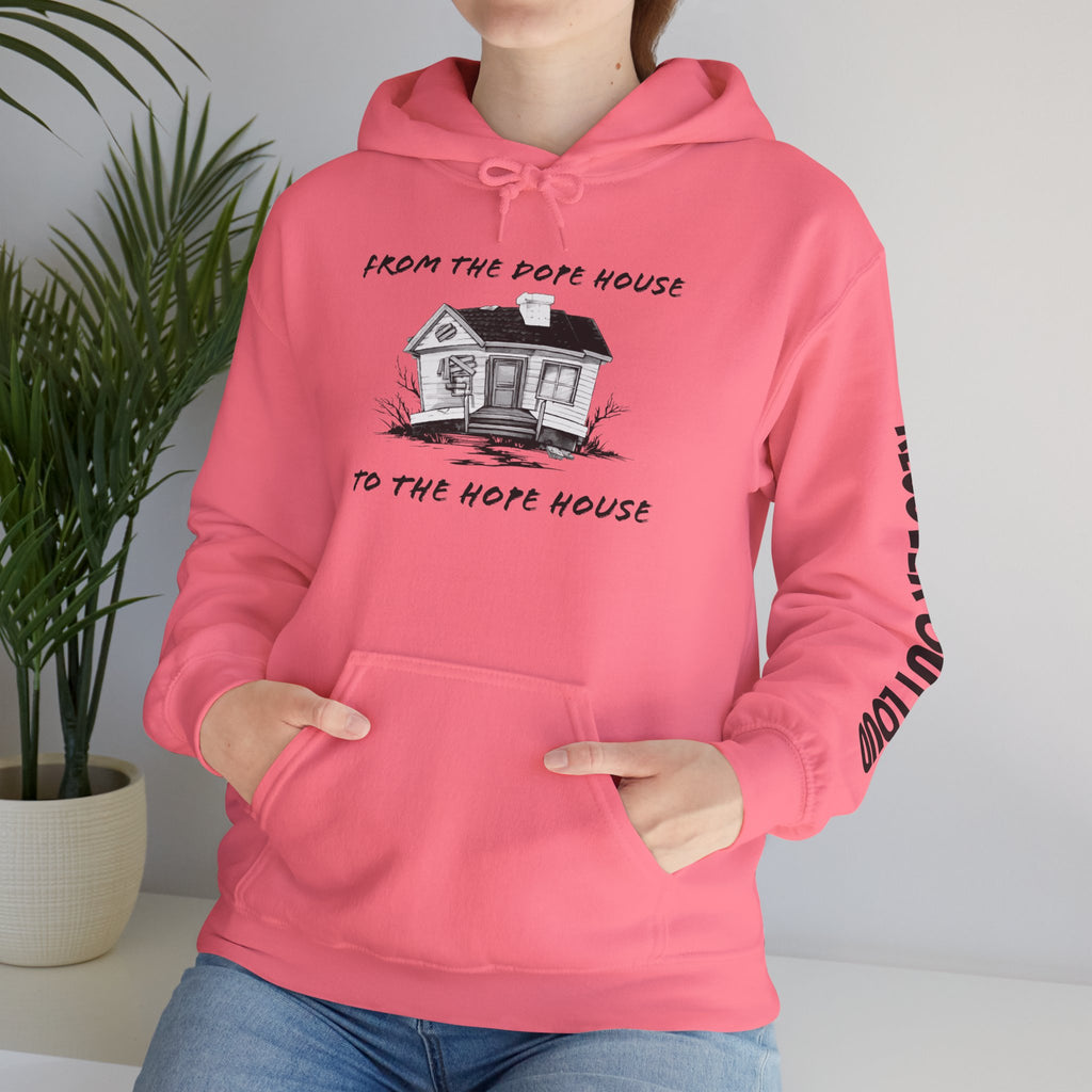 From the Dope House to the Hope House Hoodie from Recovery Cartel